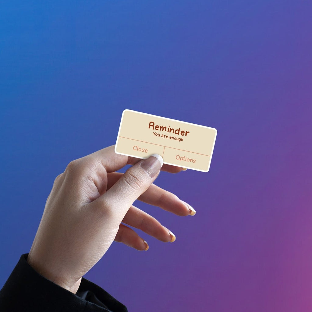 GOOD ENOUGH POP STICKER - stickyfunk premium stickers