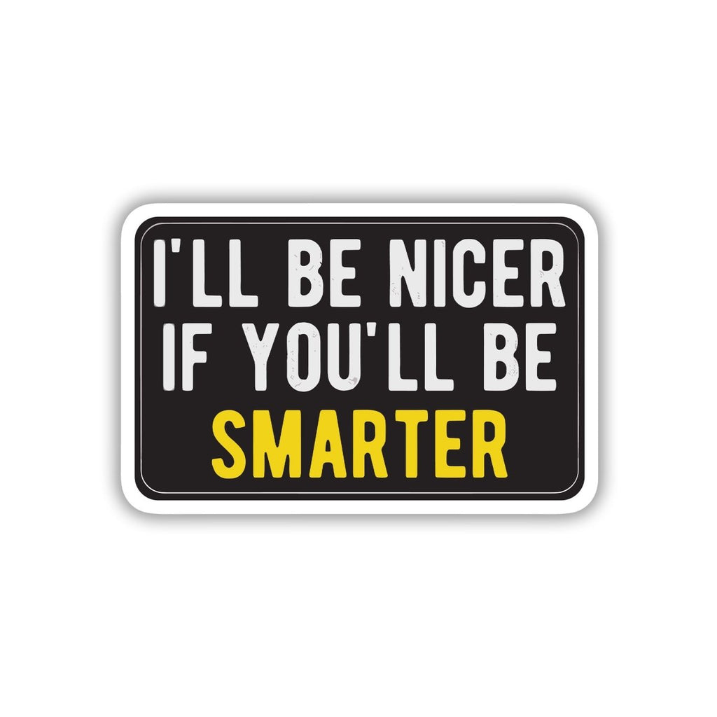 KINDNESS CONDITIONAL STICKER - stickyfunk premium stickers