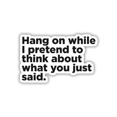 PRETEND KARLE, ASLI MEIN TOH BHOOL JA STICKER