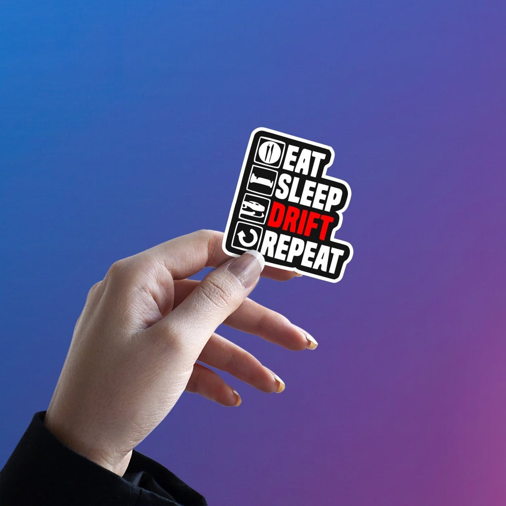 EAT SLEEP DRIFT, FIR SE REPEAT KAR STICKER - stickyfunk premium stickers