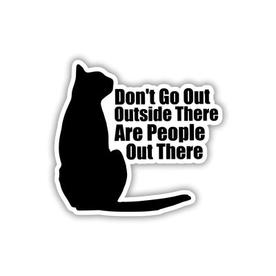 BAHAR MAT JA, LOG WAHAN HAI! STICKER