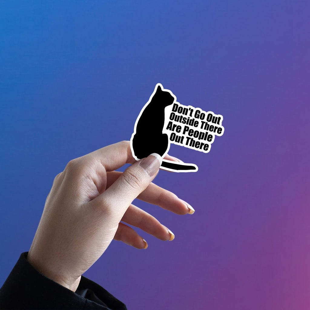 BAHAR MAT JA, LOG WAHAN HAI! STICKER - stickyfunk premium stickers