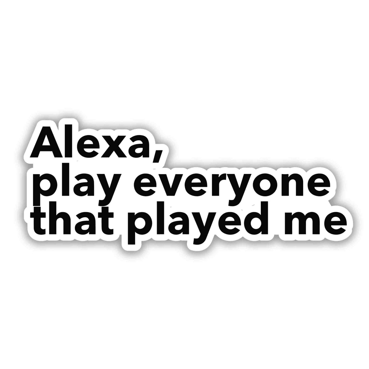 SAVAGE MODE - ALEXA COMMAND STICKER