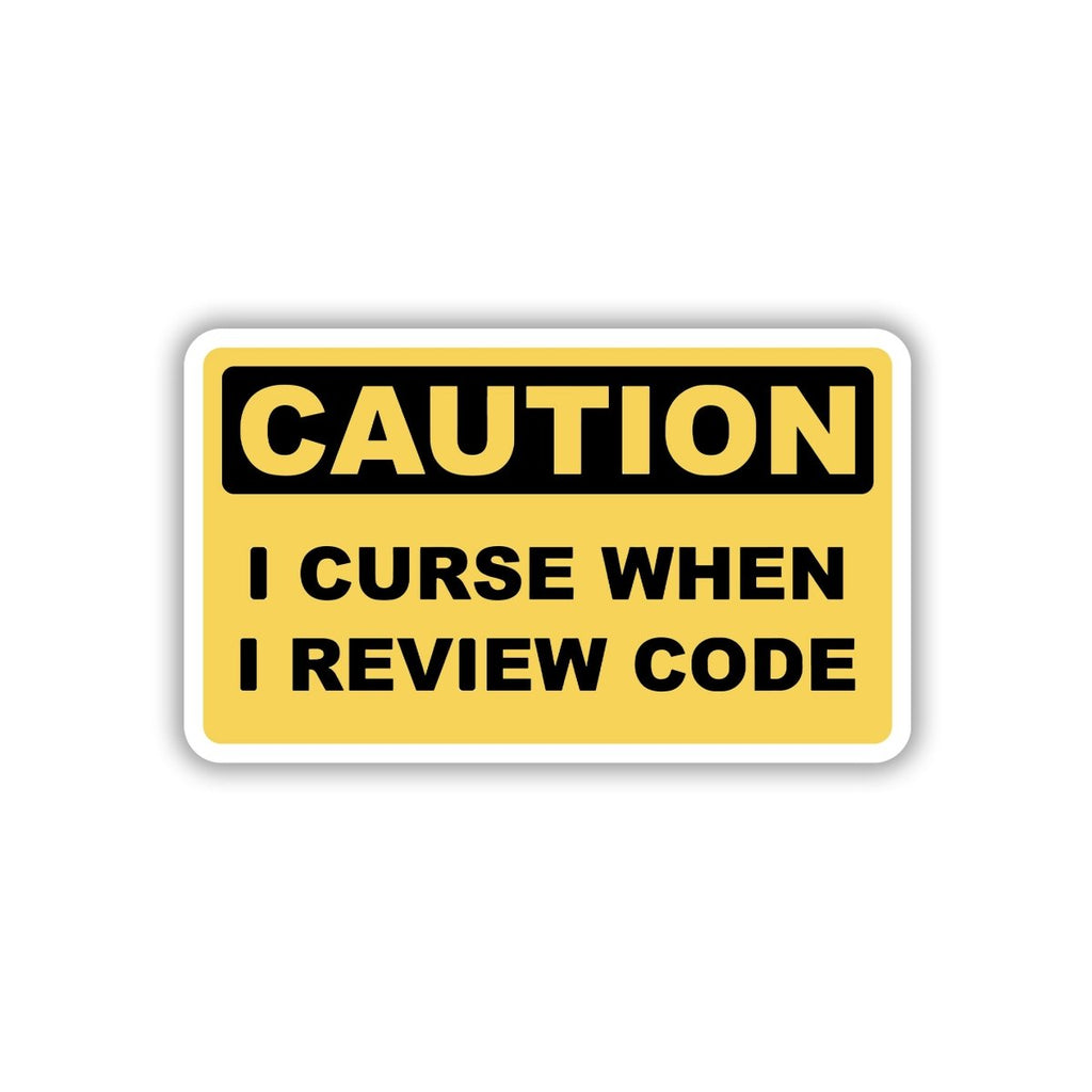 CAUTION CODE REVIEWER RAGE ZONE STICKER - stickyfunk premium stickers