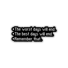 ENDURE & REMEMBER STICKER