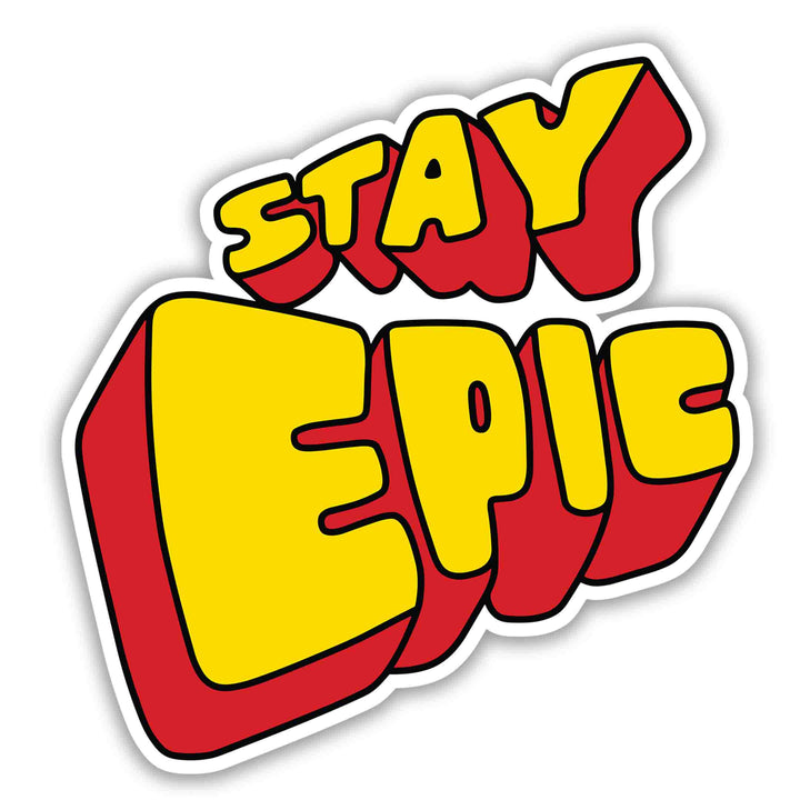 STAY EPIC - RETRO 3D POP STICKER
