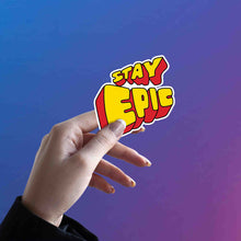 STAY EPIC - RETRO 3D POP STICKER