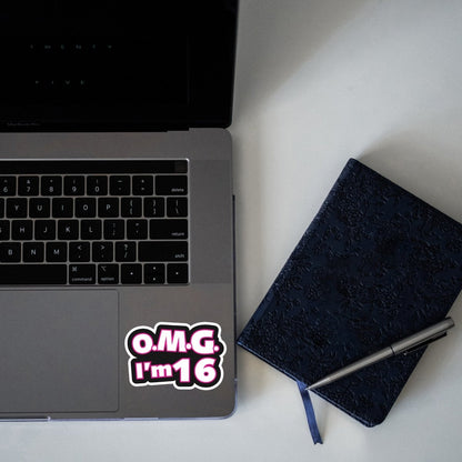 OMG, I'M SIXTEEN (AGAIN) STICKER - stickyfunk premium stickers