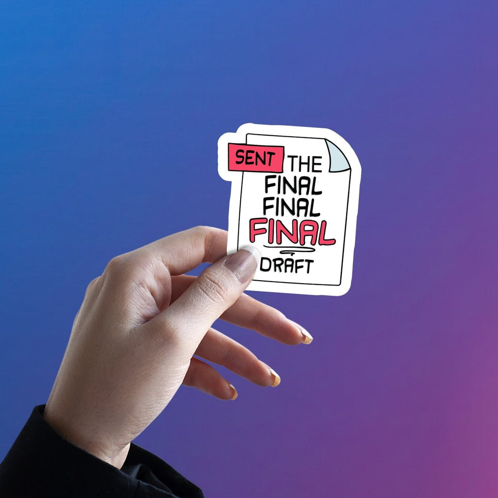 THE NEVER - ENDING DRAFT STICKER - stickyfunk premium stickers
