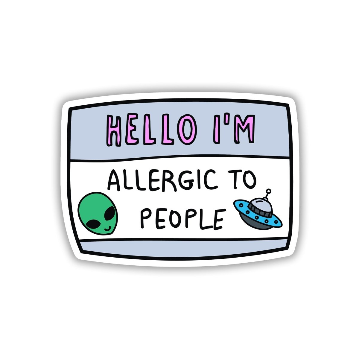 HELLO, I'M ANTI - SOCIAL STICKER - stickyfunk premium stickers