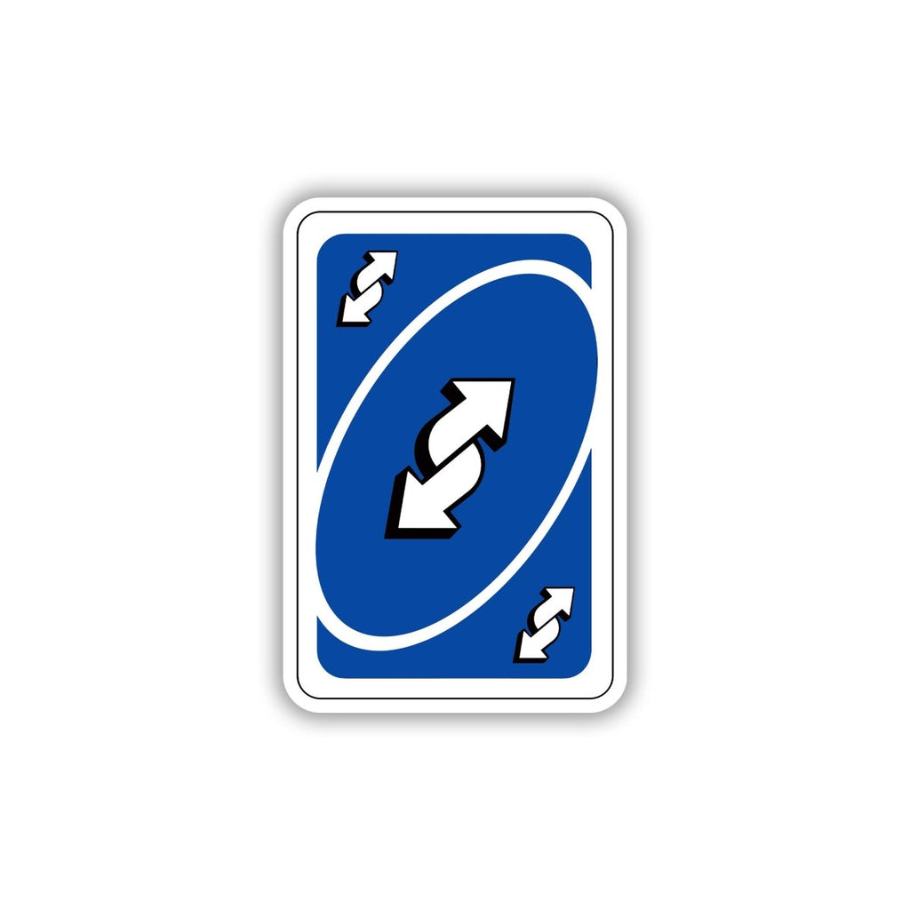 UNO REVERSE CARD STICKER - stickyfunk premium stickers