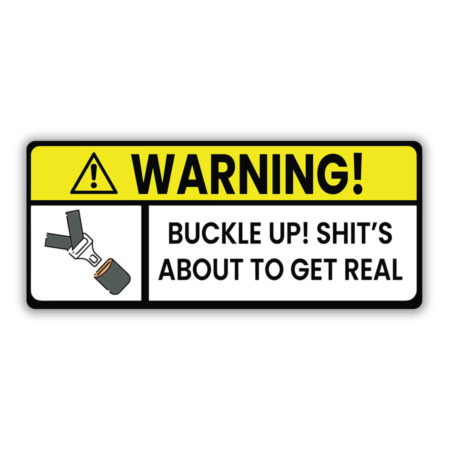 WARNING BUCKLE UP LABEL STICKER