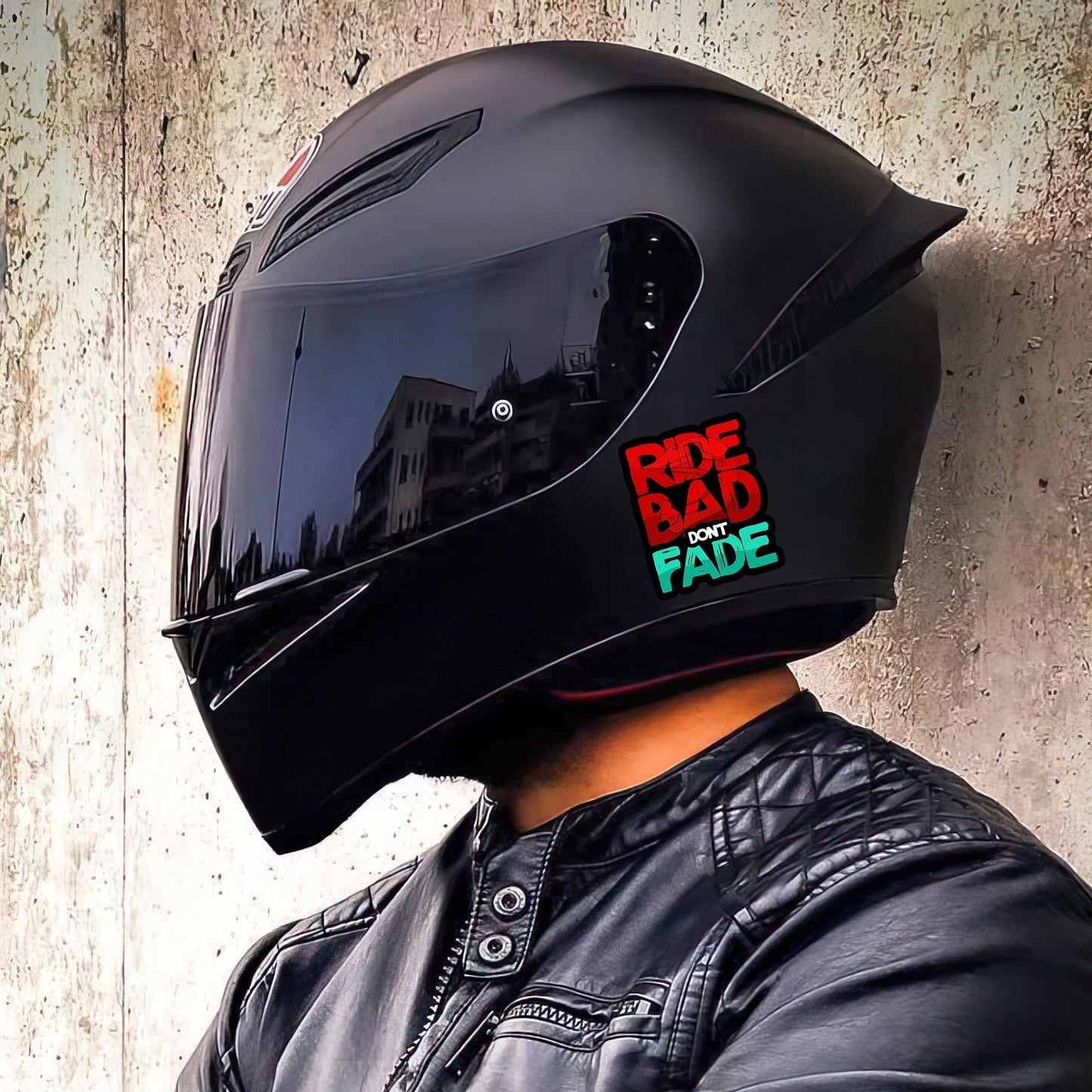 RIDE BAD DONT FADE STICKER