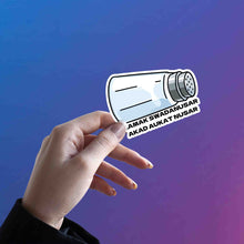 NAMAK SWADANUSAR QUOTE STICKER