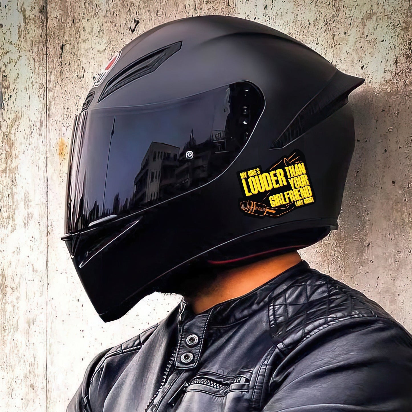 MY BIKES LOUDER THAN YOUR GF LAST NIGH STICKER