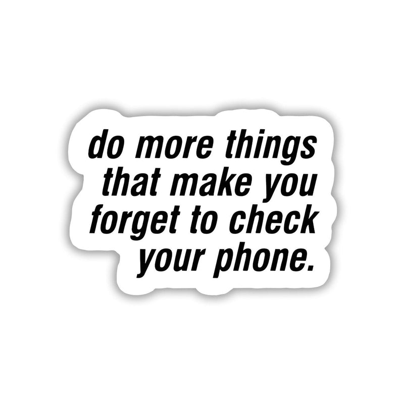 ZINDAGI PHONE SE BAHAR BHI HAI! STICKER