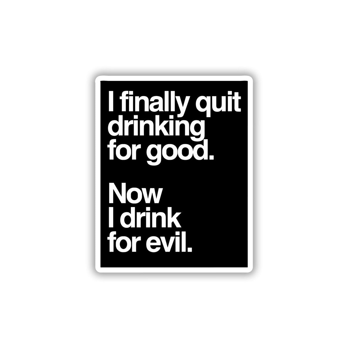 EVIL HYDRATION SPECIALIST STICKER - stickyfunk premium stickers