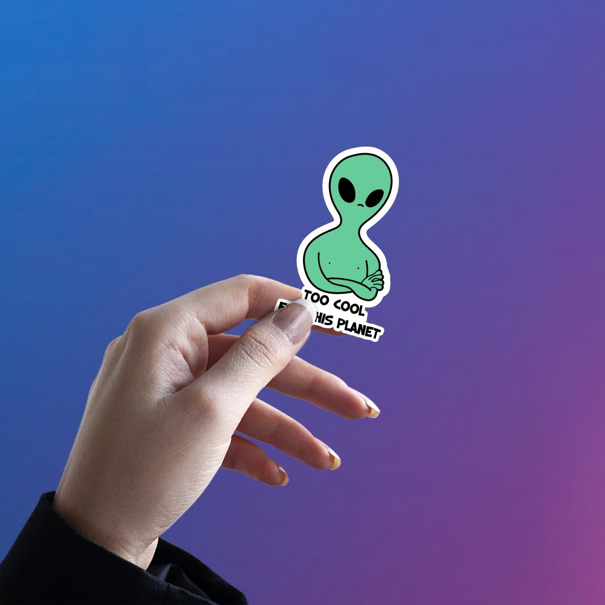 DUNIYA KA SABSE COOL ALIEN STICKER - stickyfunk premium stickers