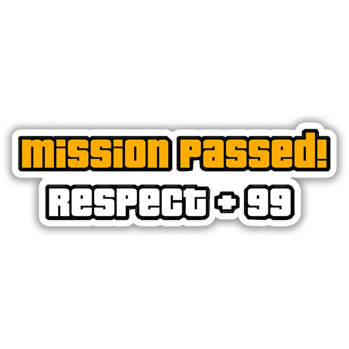 MISSION PASSED - RESPECT PLUS 99 STICKER