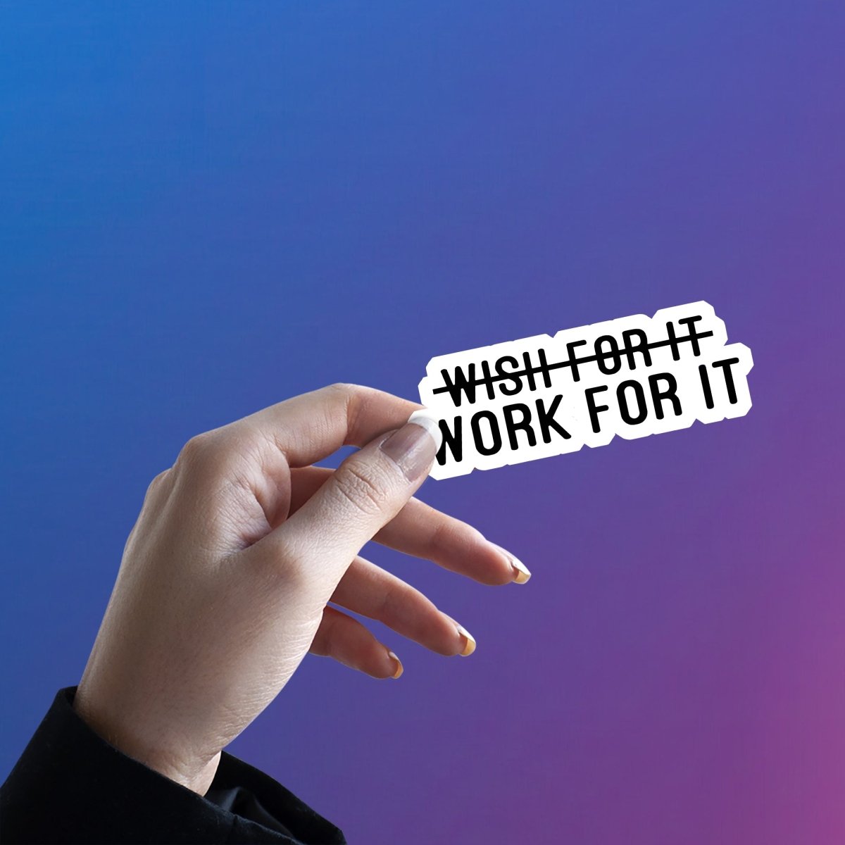 FROM WISH TO WORK STICKER - stickyfunk premium stickers