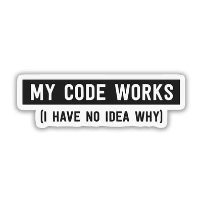 MY CODE WORKS