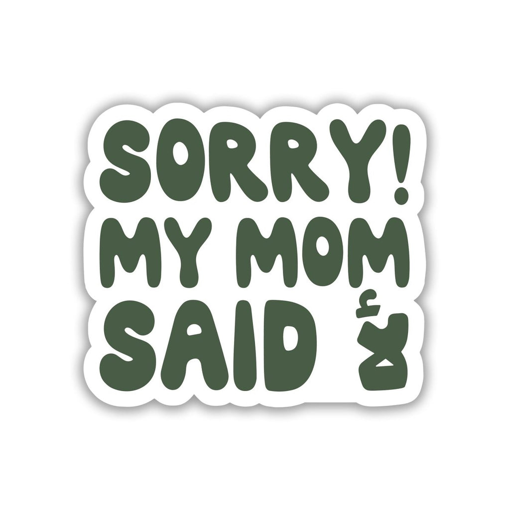 Sorry My Mom Said No - Arabic Sticker 2 - stickyfunk premium stickers