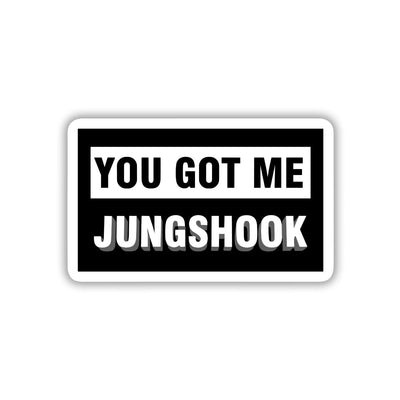 YOU GOT ME - JUNGSHOOK MOMENT STICKER