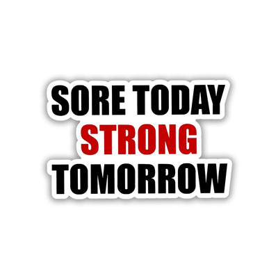STRONGER TOMORROW STICKER