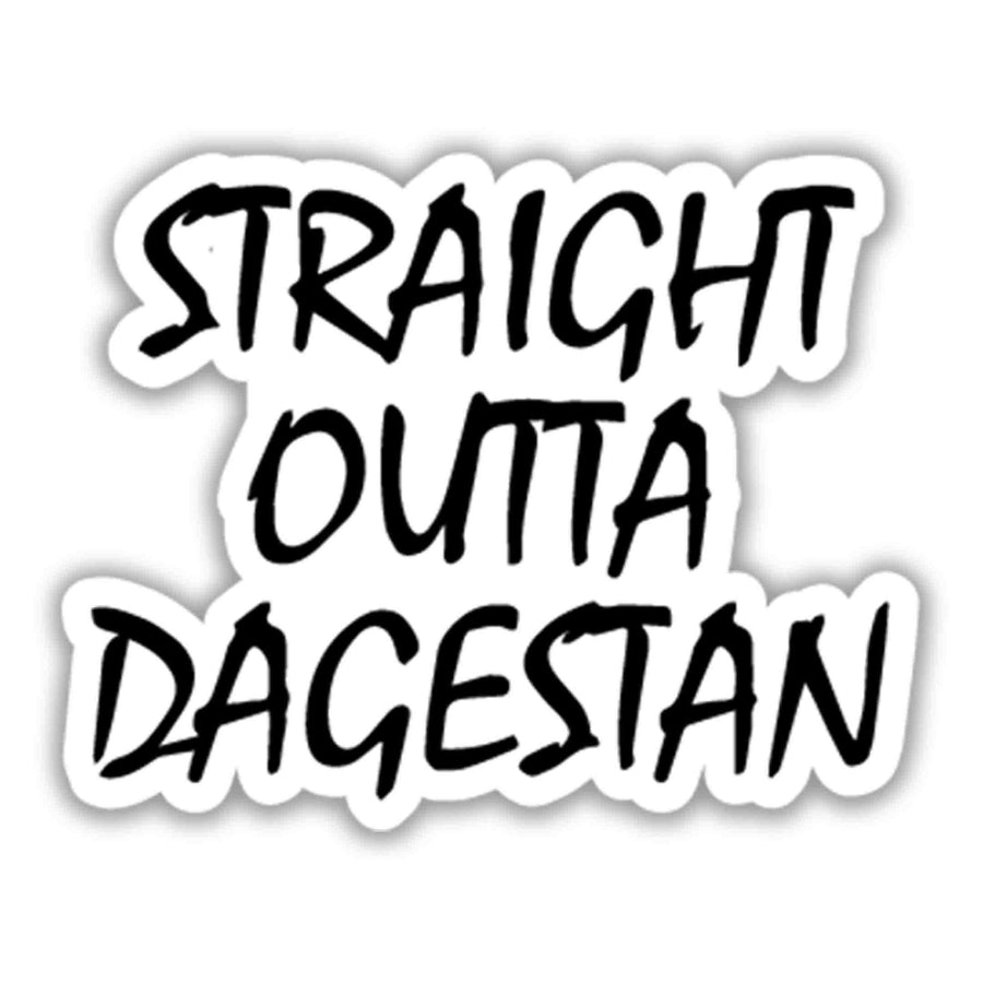 Straight Outta Dagestan – Khabib Sticker