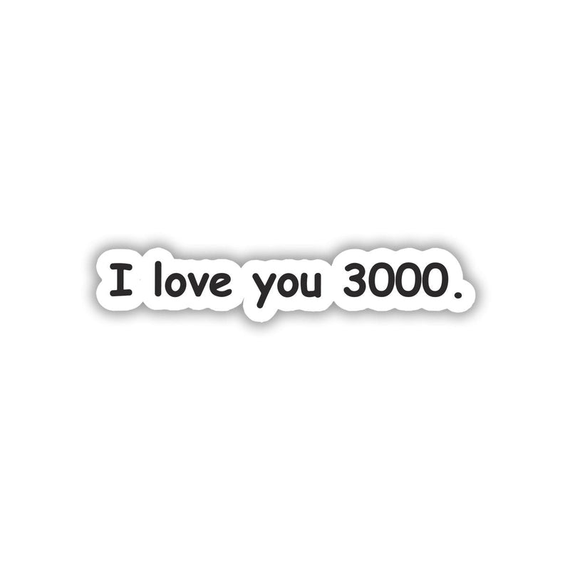 IRON MAN APPROVED DRAMATIC LOVE STICKER
