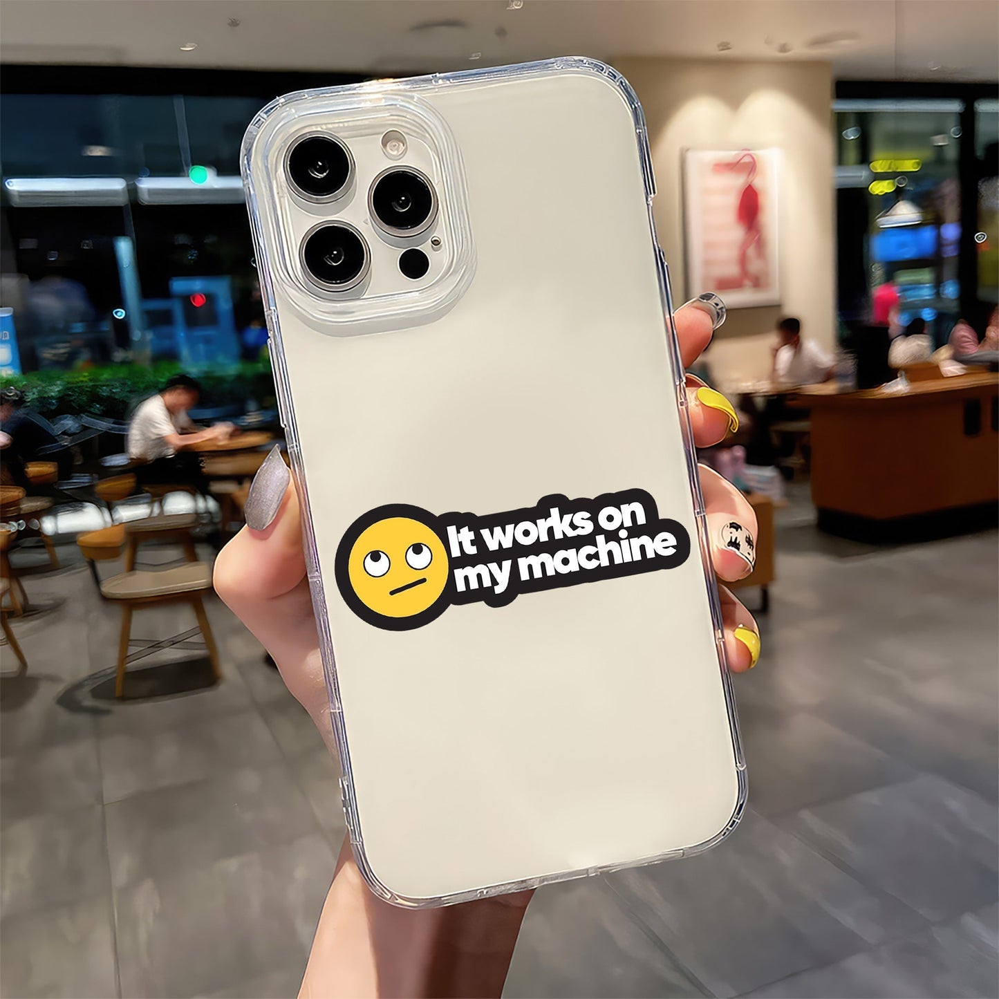 IT WORKS ON MY MACHINE