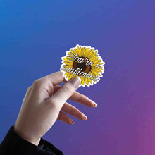 You’re a Sunflower Bloom – Post Malone Sticker