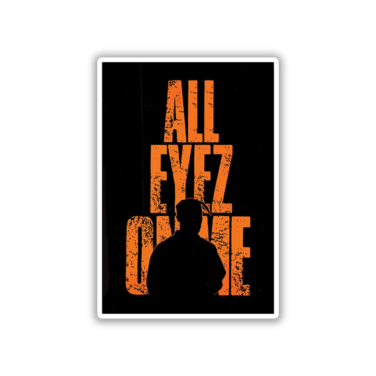 All Eyez On Me Classic – Tupac Shakur Sticker