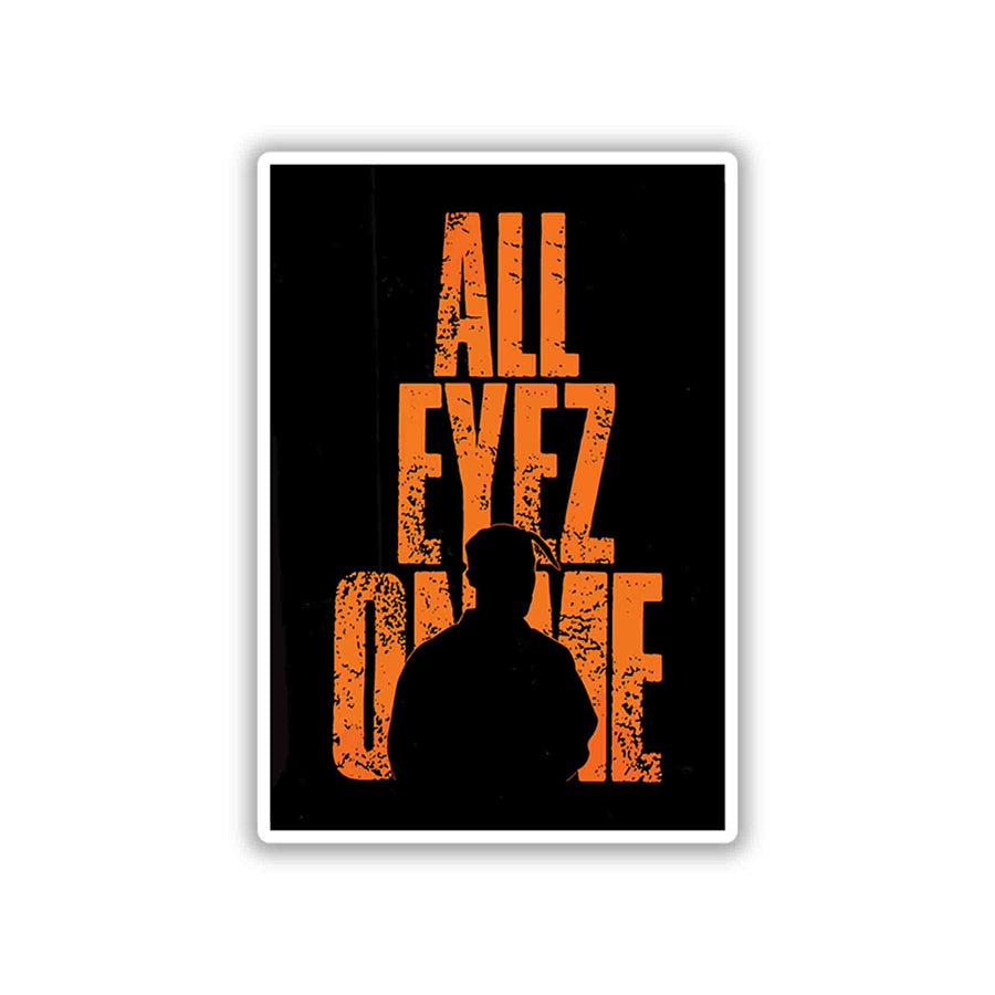 All Eyez On Me Classic – Tupac Shakur Sticker