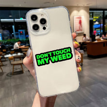 Don’t Touch My Weed Neon Sticker