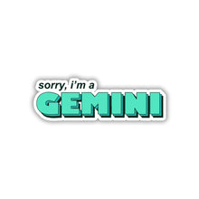 IT'S NOT ME, IT'S MY TWIN STICKER