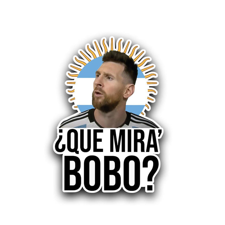 Que Mirás Bobo Moment – Lionel Messi Sticker