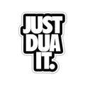 JUST DUA IT - ARABIC STICKER - 1