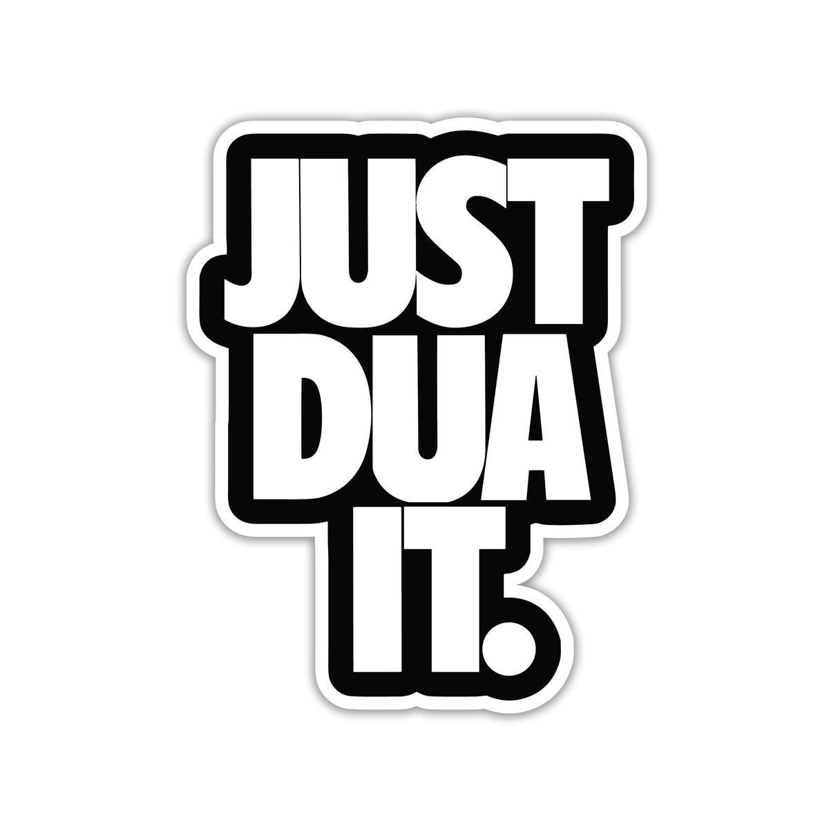 JUST DUA IT - ARABIC STICKER - 1