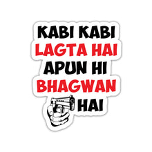 BHAGWAN HAI, GUN BHI HAI STICKER