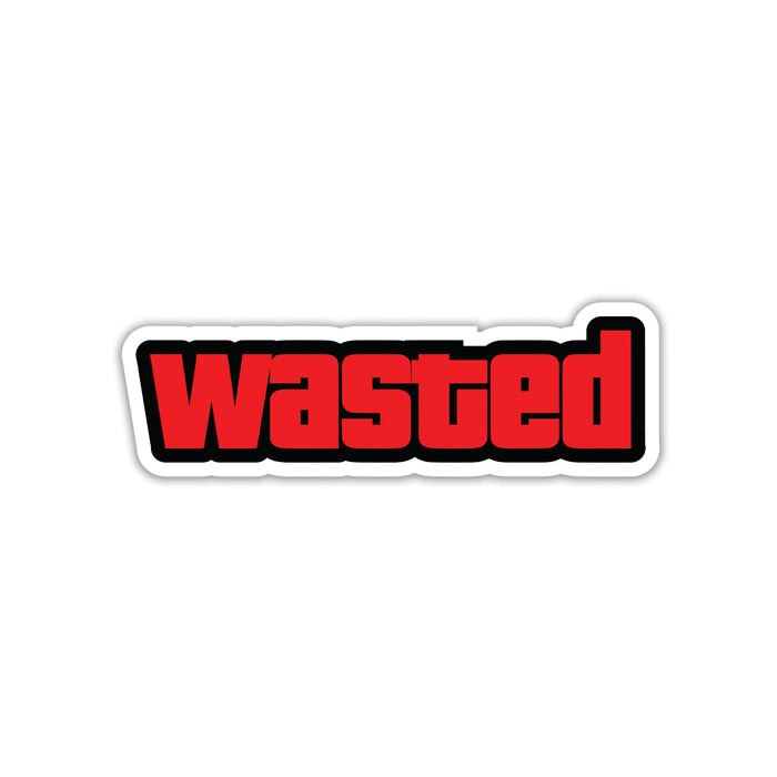 CONGRATULATIONS, YOU'RE WASTED STICKER
