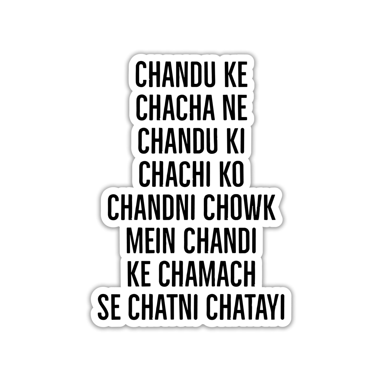 CHACHA CHACHI'S CHUTNEY REMIX STICKER