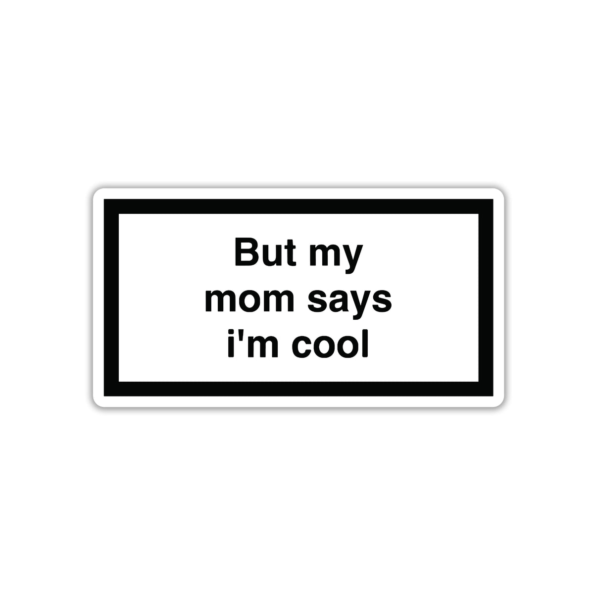 CERTIFIED BY HR MOM STICKER