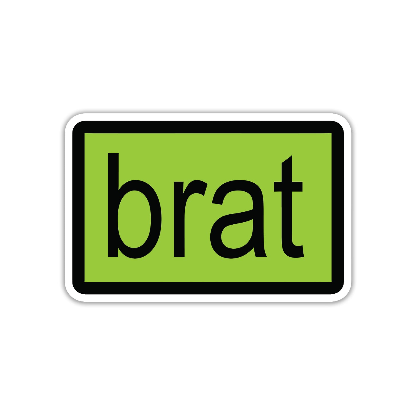 BRAT - NOT SORRY STICKER