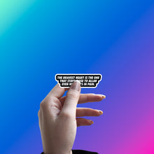 BRAVEST HEART STICKER