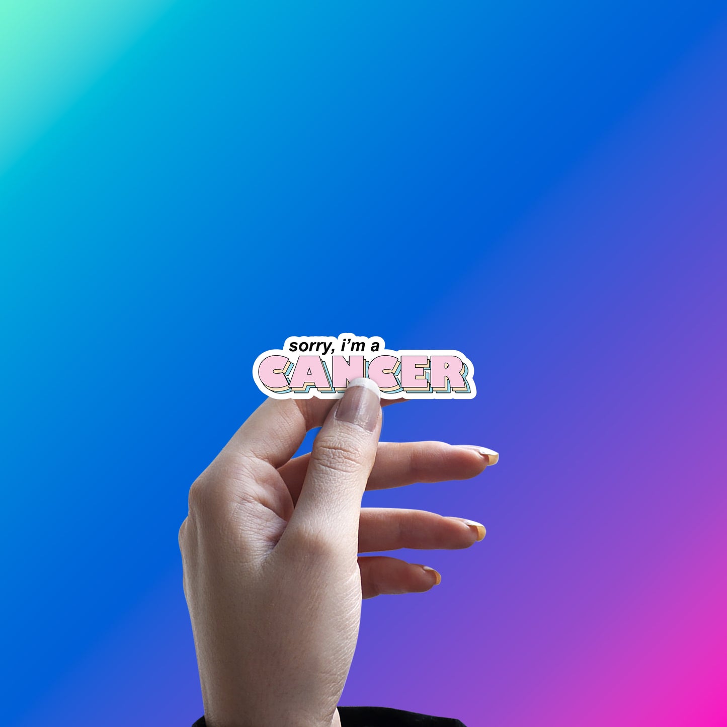 CANCER HOON MAIN, SORRY NOT SORRY STICKER