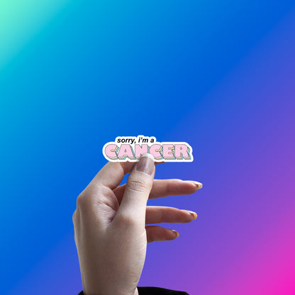 CANCER HOON MAIN, SORRY NOT SORRY STICKER